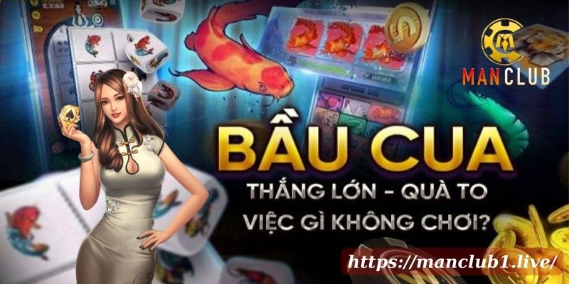 Khám Phá Thế Giới Bầu Cua Online Tại Cổng Game Man Club
