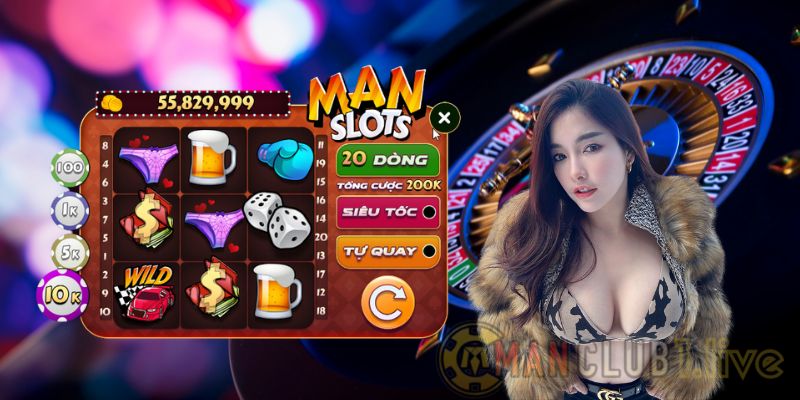 Chơi Man Slots Online | Game nổ hũ cực lớn cùng ManClub
