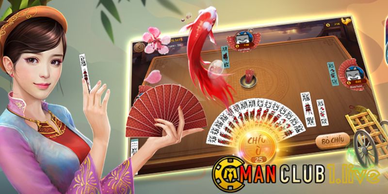 Hướng dẫn cách chơi bài chắn luôn thắng lớn cùng ManClub