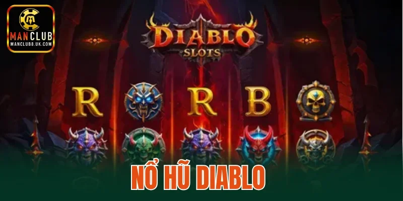 Nổ Hũ Diablo ManClub